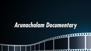 Arunachalam Documentary on SVBC - past program