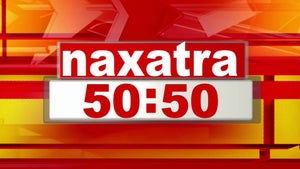 Naxatra 50-50 Live on Naxatra News Hindi - future program