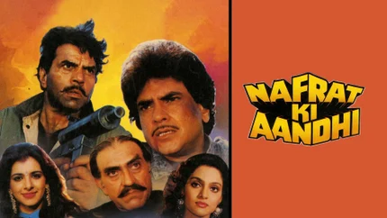Nafrat Ki Aandhi on B4U Movies - past program