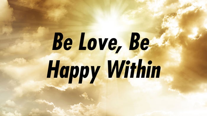 Be Love, Be Happy Within Episode No.11 on JioTV