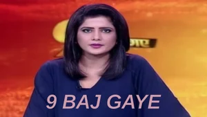 9 Baj Gaye on Aaj Tak - past program