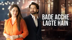 Bade Acche Lagte Hain on SET HD - past program