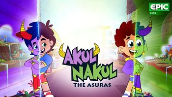Akul Nakul on Epic Kids