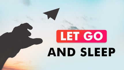 Let Go And Sleep on Restful Sleep