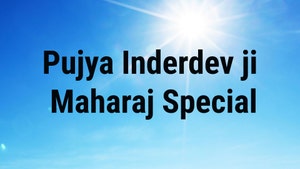 Pujya Inderdev ji Maharaj Special on Satsang TV - past program