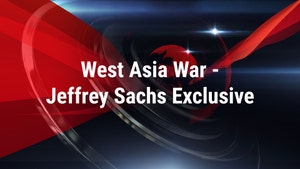 West Asia War - Jeffrey Sachs Exclusive on CNBC TV18 Prime - past program