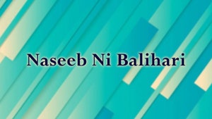 Naseeb Ni Balihari on Colors Gujarati Cinema