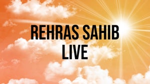 Rehras Sahib Live on JUS ONE HD - past program