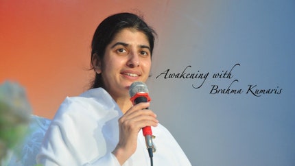 Awakening with Brahmakumaris on Awakening