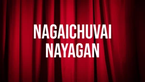 Nagaichuvai Nayagan on MK Six - past program