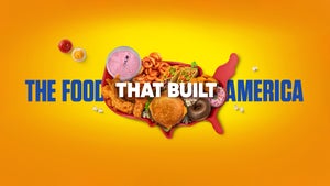 The Food That Built America Episode 7 on History TV18 HD - past program