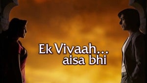 Ek Vivaah... Aisa Bhi on And Pictures HD - future program