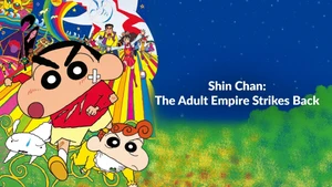 Shin Chan: The Adult Empire Strikes Back on Sony Yay Hindi - past program