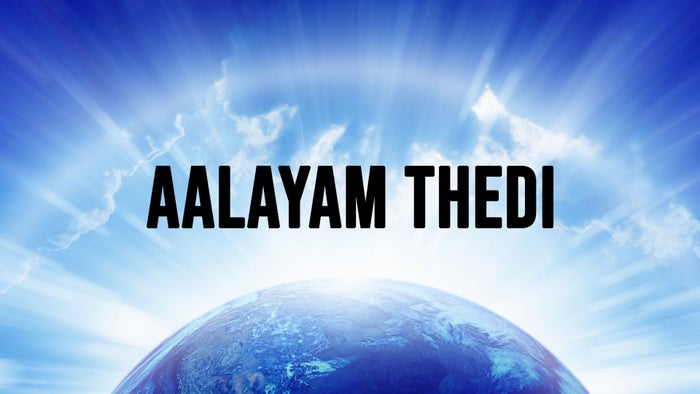 Aalayam Thedi on JioTV