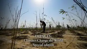 IMPACTS: Climates Change the World Special edition on NHK World Japan - past program