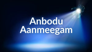 Anbodu Aanmeegam on Roja TV - past program