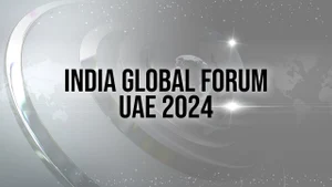 India Global Forum UAE 2024 on ET Now