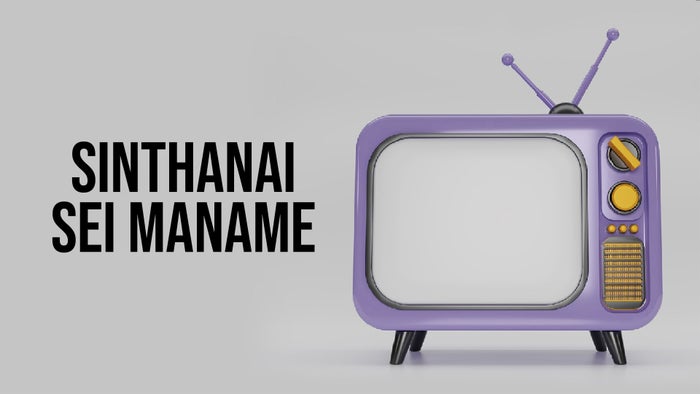 Sinthanai Sei Maname on JioTV