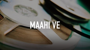 Maahi Ve on Punjabi Shorts - past program