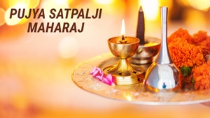 Pujya Satpalji Maharaj on Aastha
