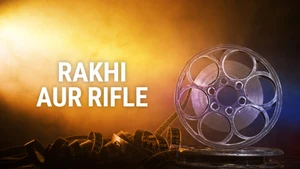 Rakhi Aur Rifle on Sony MAX2 - past program