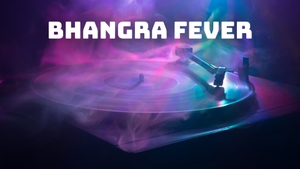 Bhangra Fever on Saga Music