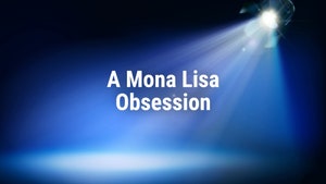 A Mona Lisa Obsession on Discovery Hindi - past program