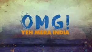 OMG! Yeh Mera India on History TV18 HD Telugu