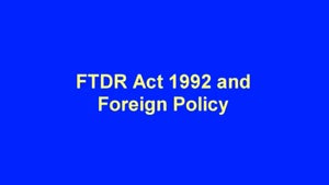 FTDR Act 1992 and Foreign Policy on DD Gyandarshan - past program