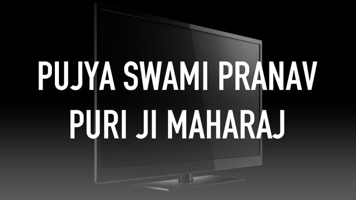 Pujya Swami Pranav Puri ji Maharaj on JioTV