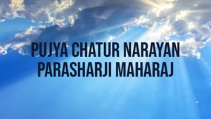Pujya Chatur Narayan Parasharji Maharaj on Satsang TV - past program