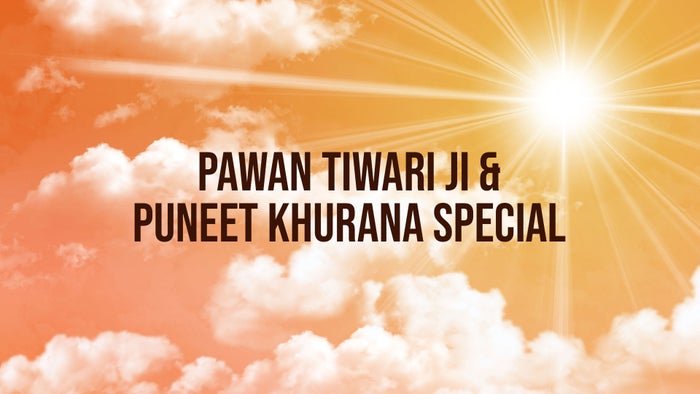 Pawan Tiwari Ji & Puneet Khurana Special on JioTV
