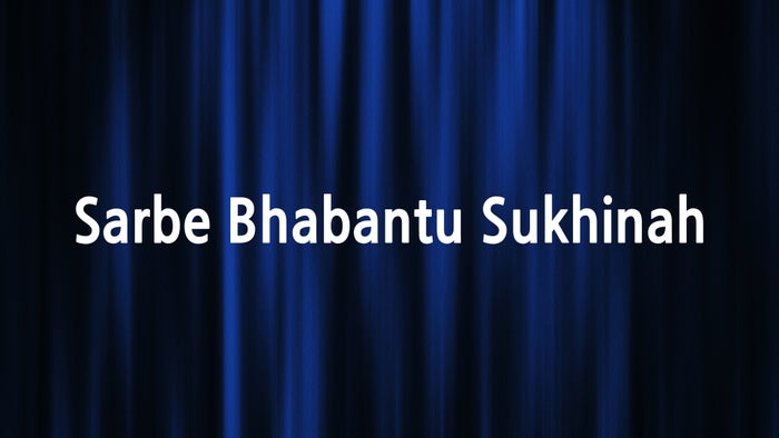 Sarbe Bhabantu Sukhinah on JioTV