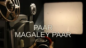 Paar Magaley Paar on Raj Digital Plus - past program
