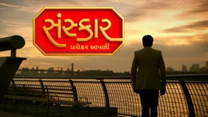 Sanskar - Dharohar Aapni on Colors Gujarati