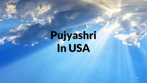 Pujyashri In USA on Dada Bhagwan Foundation - past program