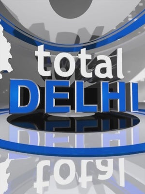 Total Delhi on Total TV - past program