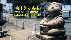 YOKAI: Exploring Hidden Japanese Folklore on NHK World Japan - past program