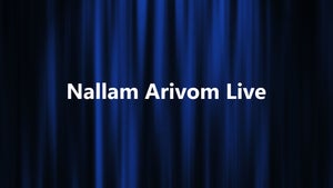 Nallam Arivom Live on Puthu Yugam - past program