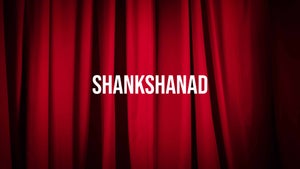 Shankshanad on News18 Assam NE - past program