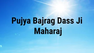 Pujya Bajrag Dass Ji Maharaj on Aastha Bhajan - past program