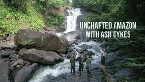 Uncharted Amazon with Ash Dykes on Discovery HD Hindi - past program