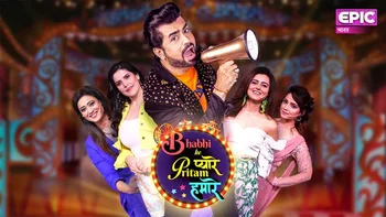 Bhabhi Ke Pyaare Pritam Hamare on Epic Bharat