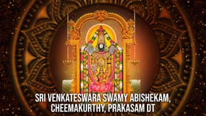 Sri Venkateswara Swamy Abishekam, Chimakurthy, Prakasam DT on ETV Life - past program