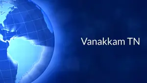 Vanakkam TN on News18 Tamil nadu - past program