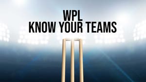 WPL Know Your Teams on Sports18 3