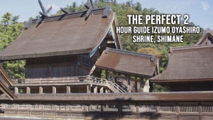 The Perfect 2-Hour Guide Izumo Oyashiro Shrine, Shimane on NHK World Japan - past program