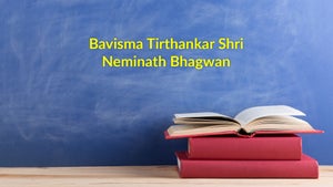 Bavisma Tirthankar Shri Neminath Bhagwan Episode 127 on Dada Bhagwan Foundation Gujarati - future program