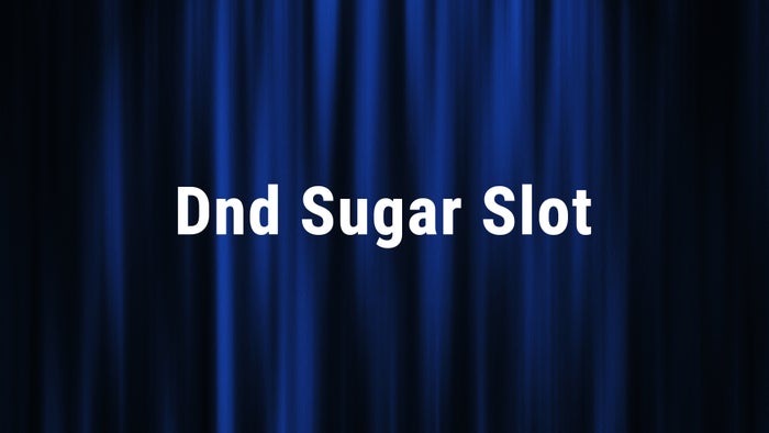 Dnd Sugar Slot on JioTV