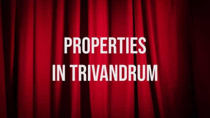 Properties In Trivandrum on Propex TV